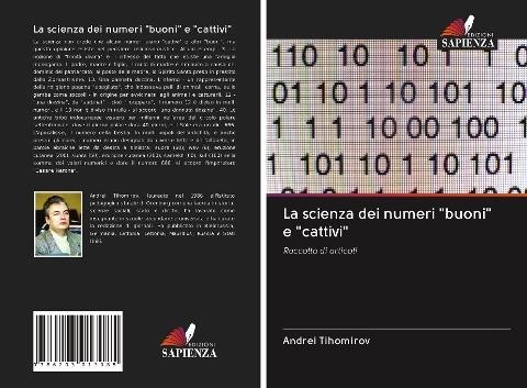 La scienza dei numeri "buoni" e "cattivi"