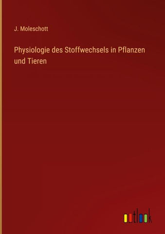 Physiologie des Stoffwechsels in Pflanzen und Tieren