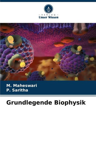 Grundlegende Biophysik