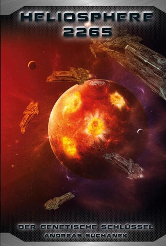 Heliosphere 2265 - Der Helix-Zyklus 4 - Der genetische Schlüssel (Bände 22-24)