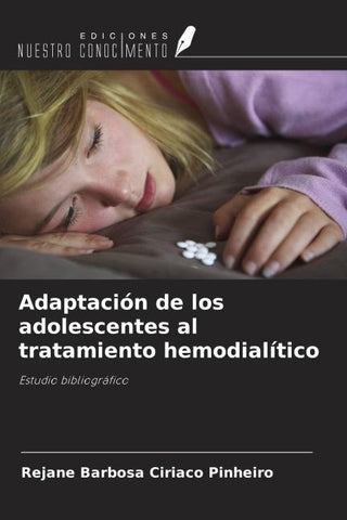 Adaptación de los adolescentes al tratamiento hemodialítico