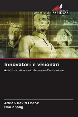 Innovatori e visionari