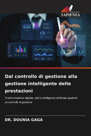 Dal controllo di gestione alla gestione intelligente delle prestazioni