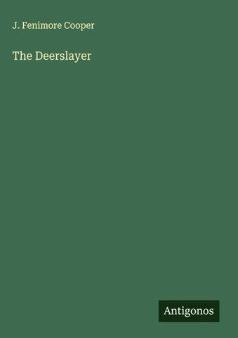 The Deerslayer