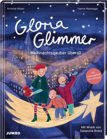 Gloria Glimmer – Weihnachtszauber überall