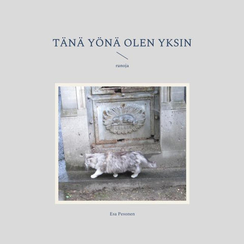 Tänä yönä olen yksin