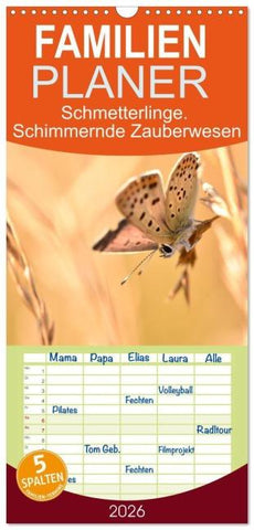 Familienplaner 2026 - Schmetterlinge. Schimmernde Zauberwesen mit 5 Spalten (Wandkalender, 21 x 45 cm) CALVENDO