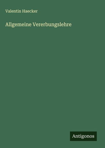 Allgemeine Vererbungslehre