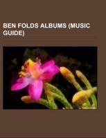 Ben Folds albums (Music Guide)