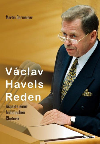 Václav Havels Reden