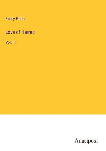 Love of Hatred