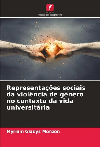 Representações sociais da violência de género no contexto da vida universitária