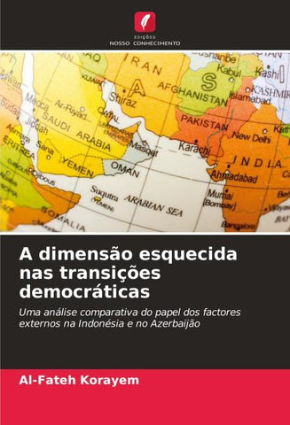 A dimensão esquecida nas transições democráticas