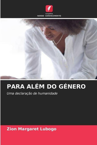 PARA ALÉM DO GÉNERO