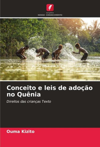 Conceito e leis de adoção no Quênia