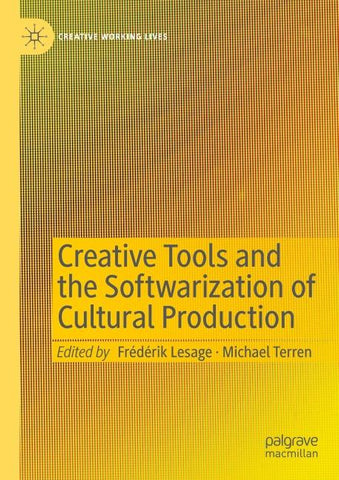 Creative Tools and the Softwarization of Cultural Production