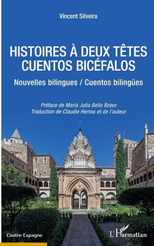 HISTOIRES À DEUX TETES / CUENTOS BICÉFALOS