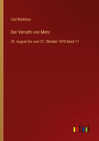 Der Verrath von Metz