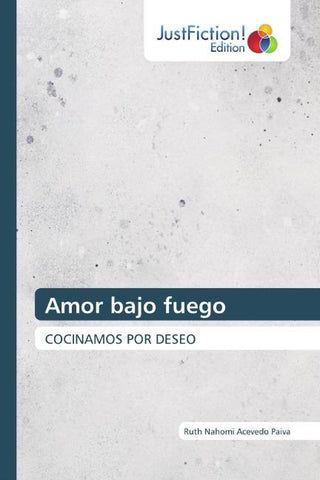 Amor bajo fuego