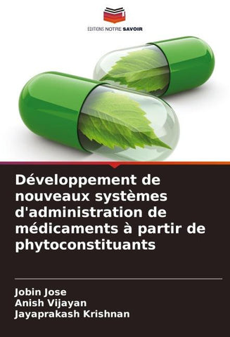 Développement de nouveaux systèmes d'administration de médicaments à partir de phytoconstituants