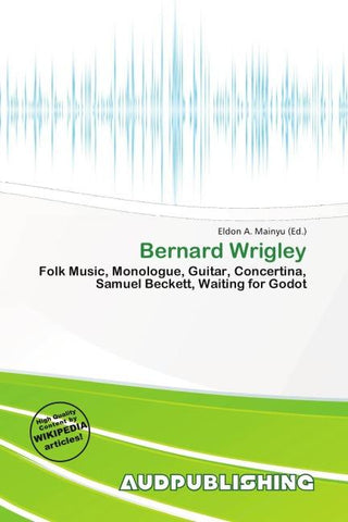 Bernard Wrigley