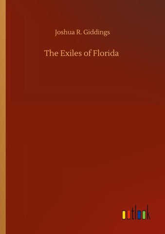 The Exiles of Florida