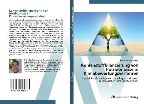 Kohlenstoffbilanzierung von Holzbiomasse in Klimabewertungsverfahren