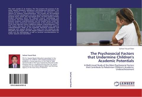 The Psychosocial Factors that Undermine Children's Academic Potentials
