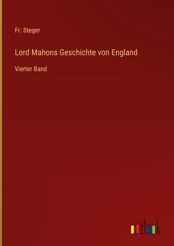 Lord Mahons Geschichte von England