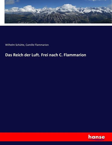 Das Reich der Luft. Frei nach C. Flammarion
