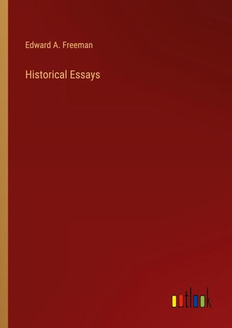 Historical Essays