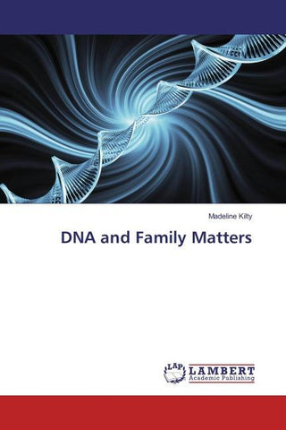 DNA and Family Matters