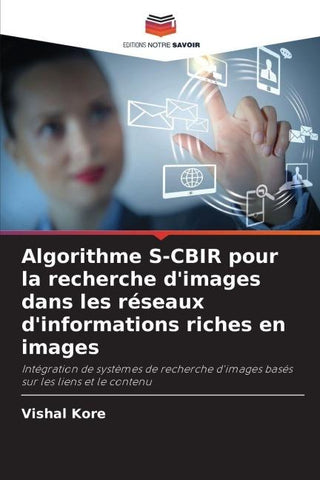 Algorithme S-CBIR pour la recherche d'images dans les réseaux d'informations riches en images