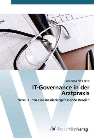 IT-Governance in der Arztpraxis
