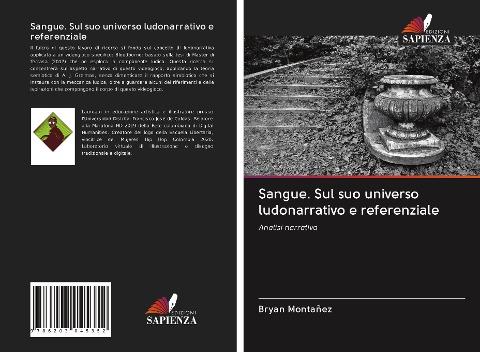Sangue. Sul suo universo ludonarrativo e referenziale