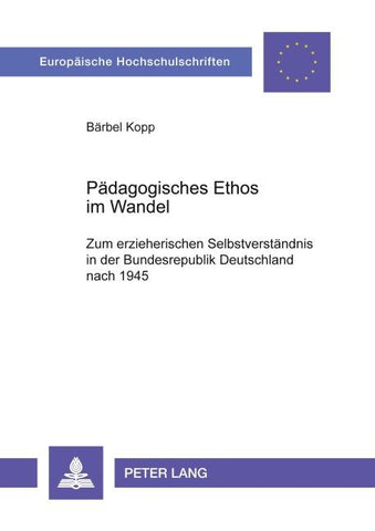Pädagogisches Ethos im Wandel