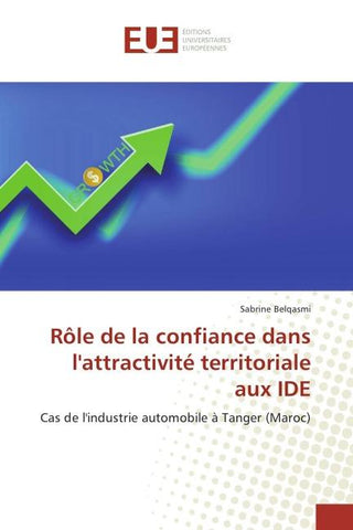Rôle de la confiance dans l'attractivité territoriale aux IDE