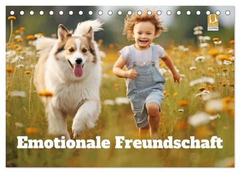 Emotionale Freundschaft (Tischkalender 2026 DIN A5 quer), CALVENDO Monatskalender