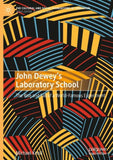 John Dewey’s Laboratory School