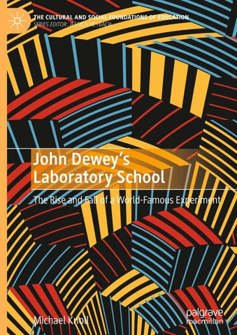 John Dewey’s Laboratory School