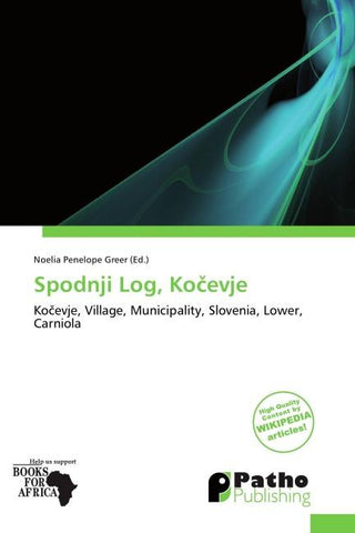 Spodnji Log, Ko¿evje