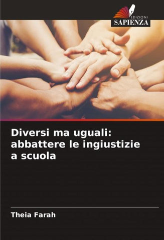 Diversi ma uguali: abbattere le ingiustizie a scuola