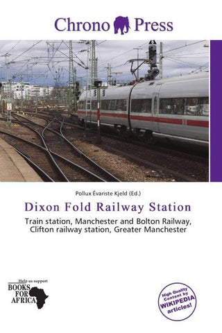 Dixon Fold Railway Station