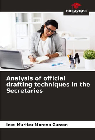 Analysis of official drafting techniques in the Secretaries