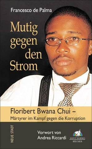 Mutig gegen den Strom