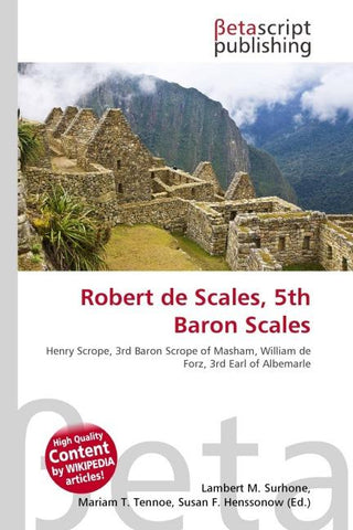 Robert de Scales, 5th Baron Scales