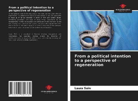 From a political intention to a perspective of regeneration
