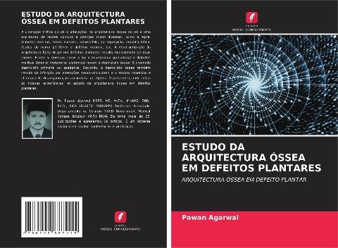 ESTUDO DA ARQUITECTURA ÓSSEA EM DEFEITOS PLANTARES