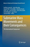 Submarine Mass Movements and their Consequences