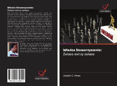 W¿adza Stowarzyszenia: ¿elazo ostrzy ¿elazo